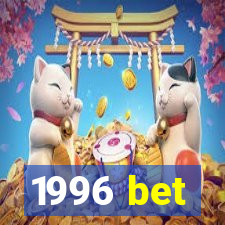 1996 bet